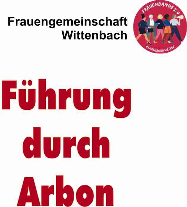 Auf Zeitreise durch Arbon: Frauengemeinschaft lädt ein