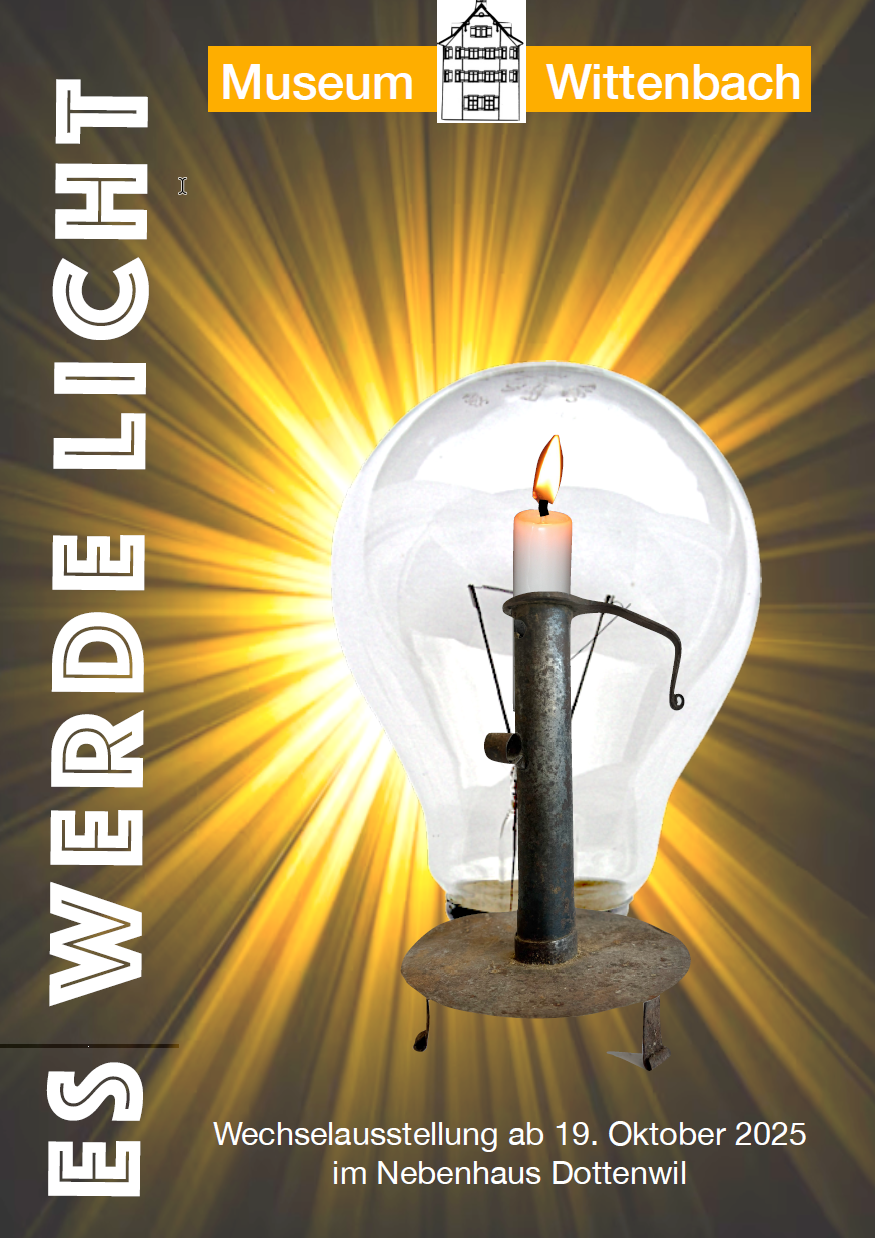 Neue Ausstellung: Museum Wittenbach Dottenwil